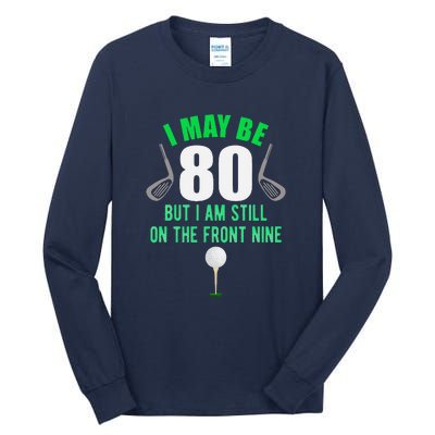 Funny 80th Golf Birthday 80 Year Old Birthday Golfing Tall Long Sleeve T-Shirt