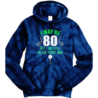 Funny 80th Golf Birthday 80 Year Old Birthday Golfing Tie Dye Hoodie