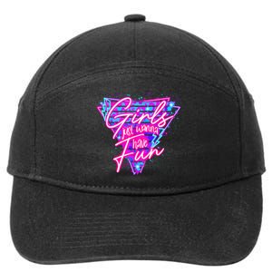 Funny 80S Girl Just Wanna Have Fun 1980s Style 7-Panel Snapback Hat