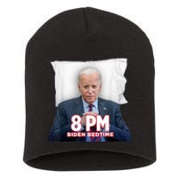 Funny 8 Pm Biden Bedtime Biden Trump Vs Biden Debate 2024 Short Acrylic Beanie