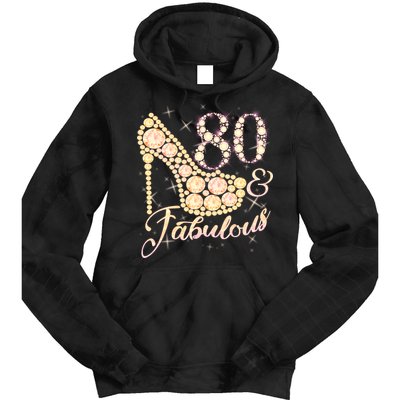 Fabulous & 80 Sparkly Heel 80th Birthday Tie Dye Hoodie