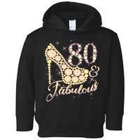 Fabulous & 80 Sparkly Heel 80th Birthday Toddler Hoodie