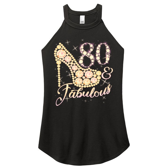 Fabulous & 80 Sparkly Heel 80th Birthday Women's Perfect Tri Rocker Tank