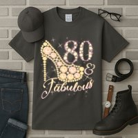 Fabulous & 80 Sparkly Heel 80th Birthday Tall T-Shirt