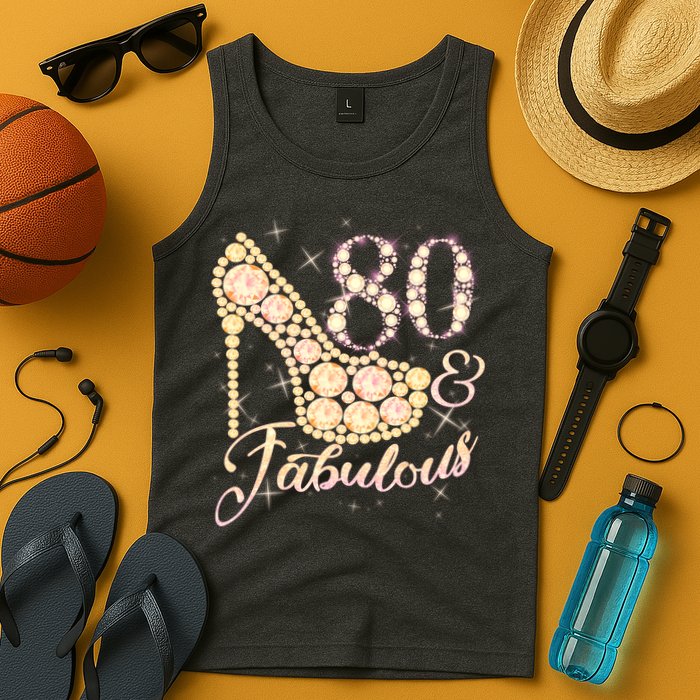 Fabulous & 80 Sparkly Heel 80th Birthday Tank Top