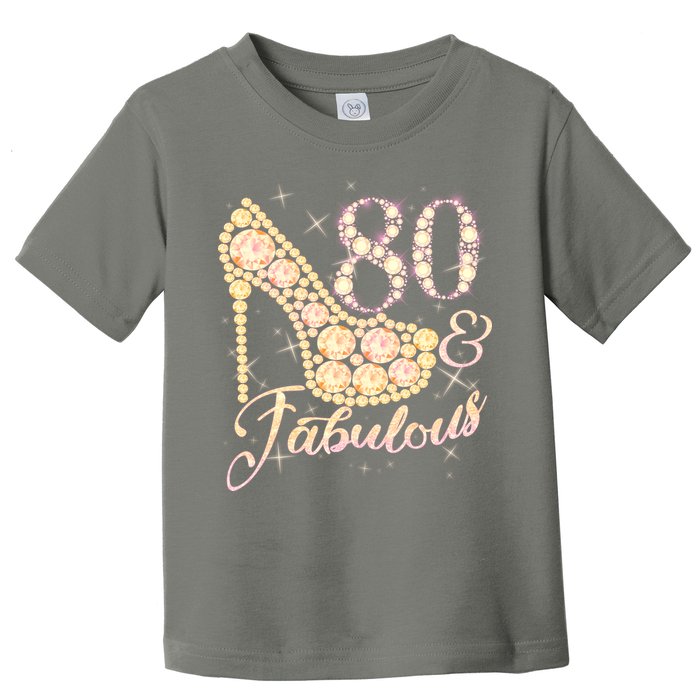 Fabulous & 80 Sparkly Heel 80th Birthday Toddler T-Shirt