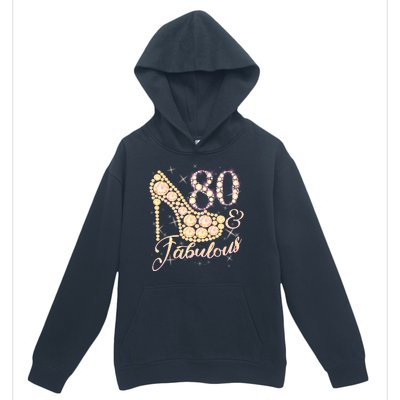 Fabulous & 80 Sparkly Heel 80th Birthday Urban Pullover Hoodie