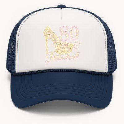 Fabulous & 80 Sparkly Heel 80th Birthday Trucker Hat