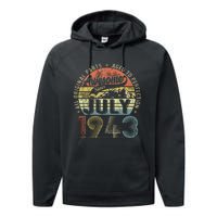 Funny 80 Year Old July 1943 Vintage Retro 80th Birthday Gift Performance Fleece Hoodie