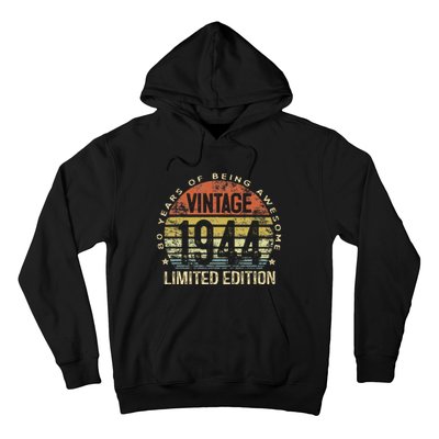 Funny 80 Year Old Gifts Vintage 1944 Limited Edition 80th Birthday Hoodie