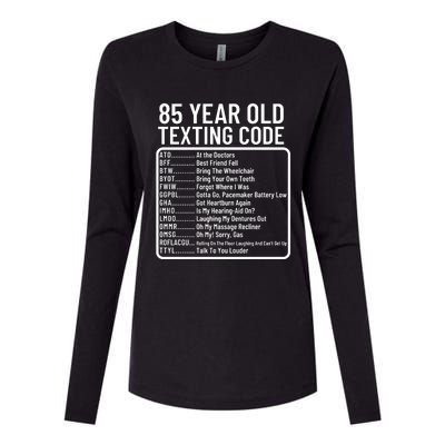 Funny 85 Year Old Texting Code Birthday Womens Cotton Relaxed Long Sleeve T-Shirt