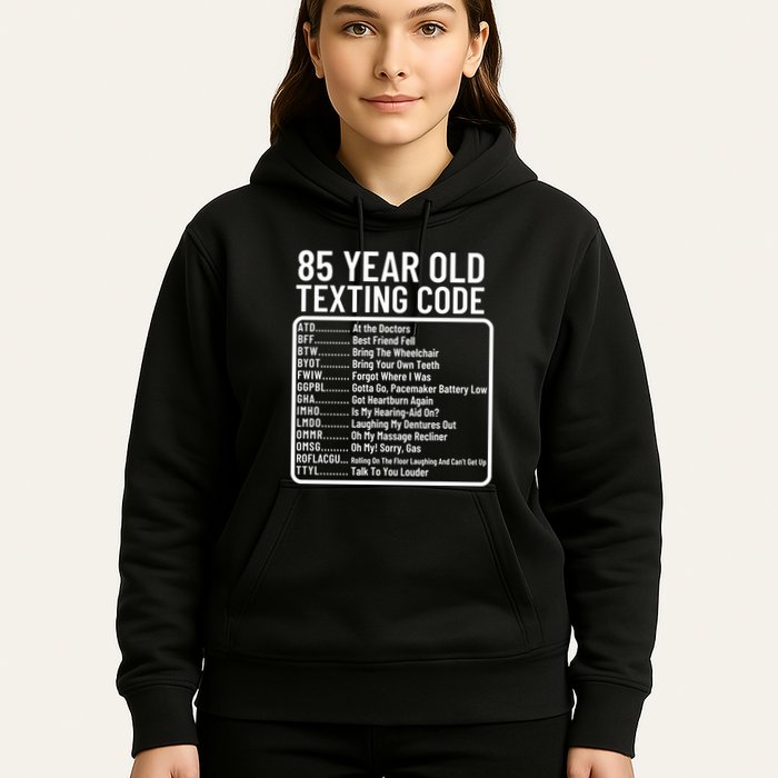 Funny 85 Year Old Texting Code Birthday Hoodie
