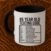Funny 85 Year Old Texting Code Birthday Mug