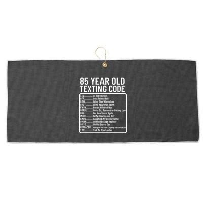 Funny 85 Year Old Texting Code Birthday Large Microfiber Waffle Golf Towel