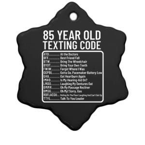 Funny 85 Year Old Texting Code Birthday Ceramic Star Ornament