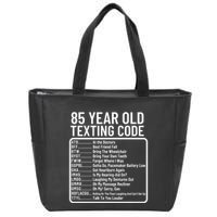 Funny 85 Year Old Texting Code Birthday Zip Tote Bag