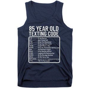 Funny 85 Year Old Texting Code Birthday Tank Top