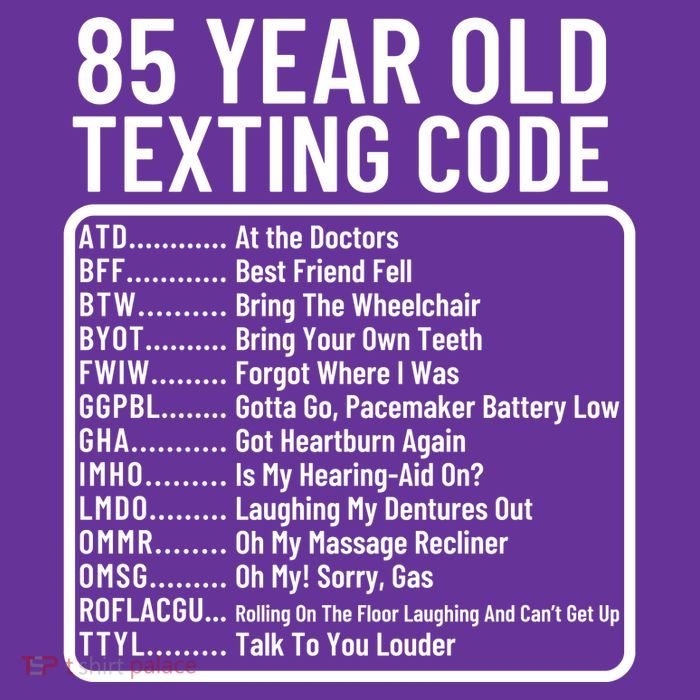 Funny 85 Year Old Texting Code Birthday Performance Shirt