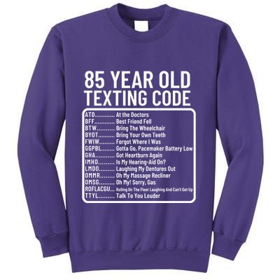 Funny 85 Year Old Texting Code Birthday Sweatshirt