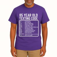 Funny 85 Year Old Texting Code Birthday Tall T-Shirt