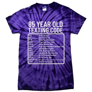 Funny 85 Year Old Texting Code Birthday Tie-Dye T-Shirt