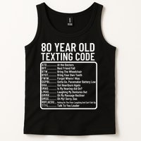 Funny 80 Year Old Texting Code Birthday Tank Top