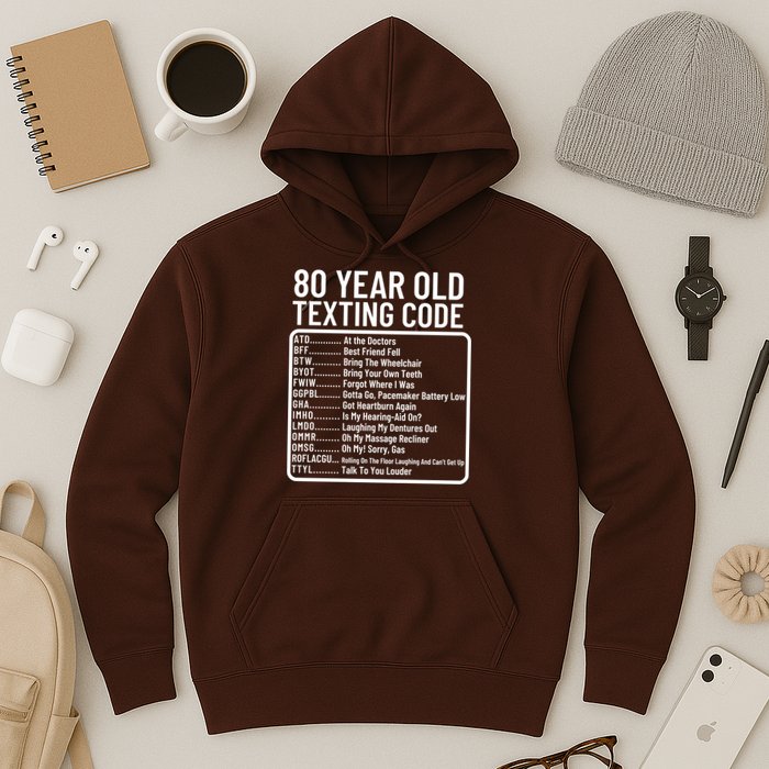Funny 80 Year Old Texting Code Birthday Hoodie