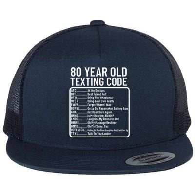 Funny 80 Year Old Texting Code Birthday Flat Bill Trucker Hat