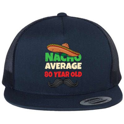 Funny 80 Year Old Eightieth Presents 80th Birthday Flat Bill Trucker Hat