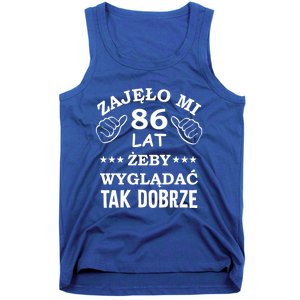 Funny 86 Years Old Birthday Polish Design Gift Tank Top