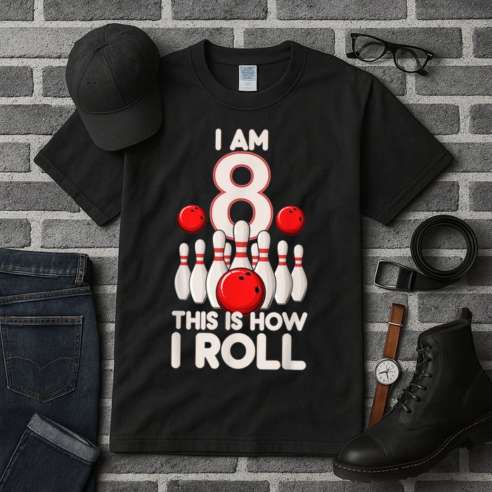Funny 8 Year Old Bowling Party 8th Birthday Is How I Roll 1 Tall T-Shirt