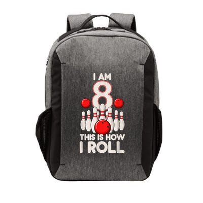 Funny 8 Year Old Bowling Party 8th Birthday Is How I Roll 1 Vector Backpack