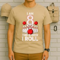 Funny 8 Year Old Bowling Party 8th Birthday Is How I Roll 1 T-Shirt