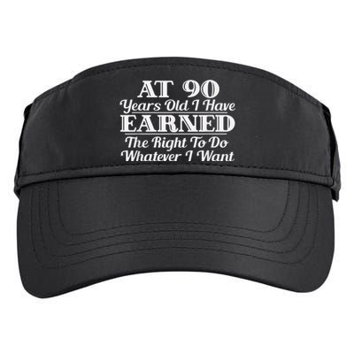 Funny 90th Birthday Gift I Can Do Whatever I Want Adult Drive Performance Visor