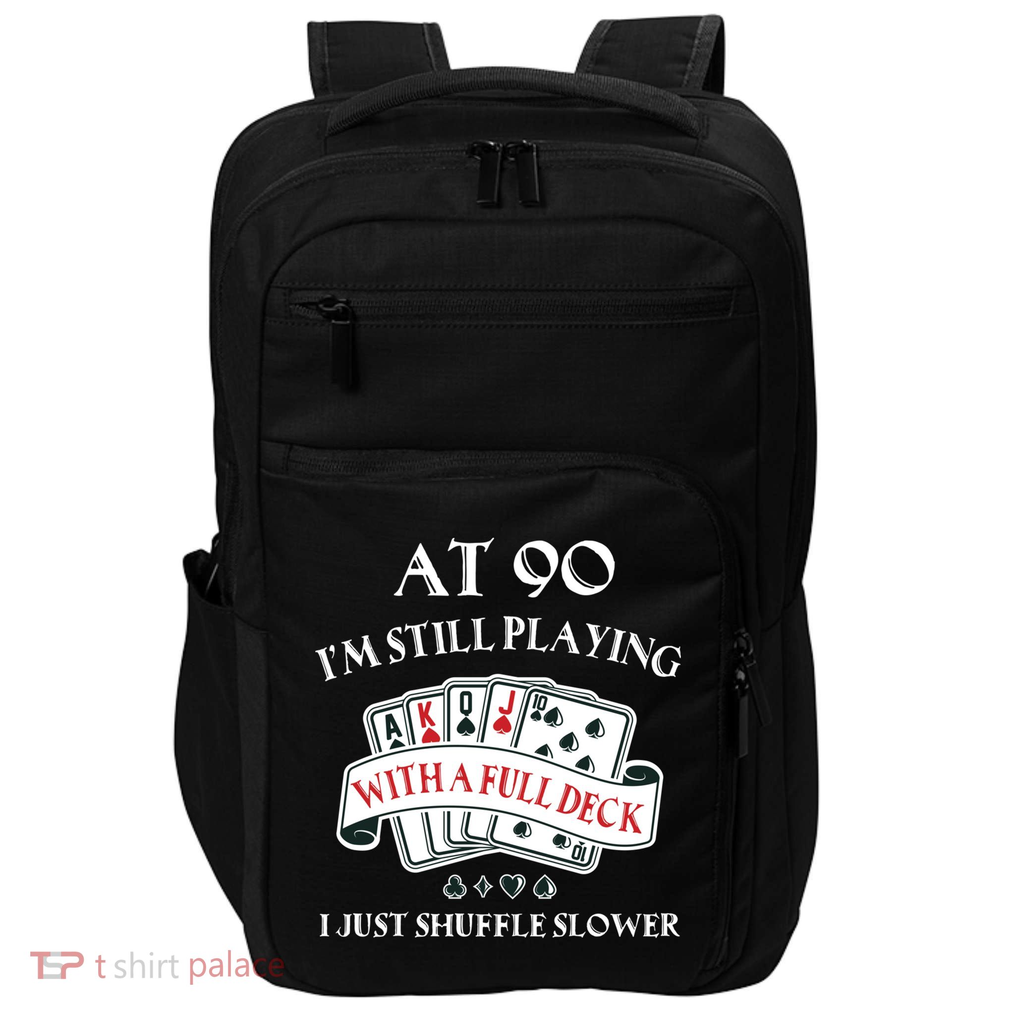 Funny 90th Birthday Gag Gift for 90 Year Old Playing Cards Impact Tech Backpack