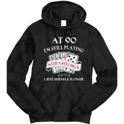 Funny 90th Birthday Gag Gift for 90 Year Old Playing Cards Tie Dye Hoodie