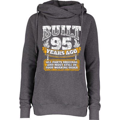 Funny 95th Birthday Present Shirt B-Day Gift Saying Age 95 Year Joke Womens Funnel Neck Pullover Hood