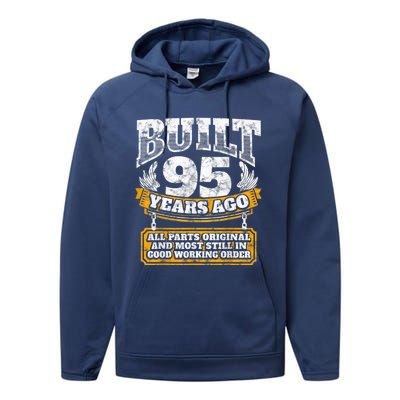 Funny 95th Birthday Present Shirt B-Day Gift Saying Age 95 Year Joke Performance Fleece Hoodie