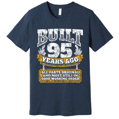 Funny 95th Birthday Present Shirt B-Day Gift Saying Age 95 Year Joke Premium T-Shirt