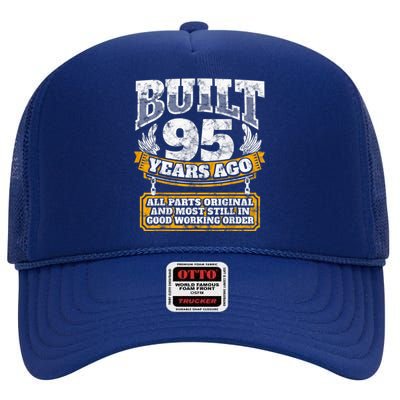 Funny 95th Birthday Present Shirt B-Day Gift Saying Age 95 Year Joke High Crown Mesh Back Trucker Hat