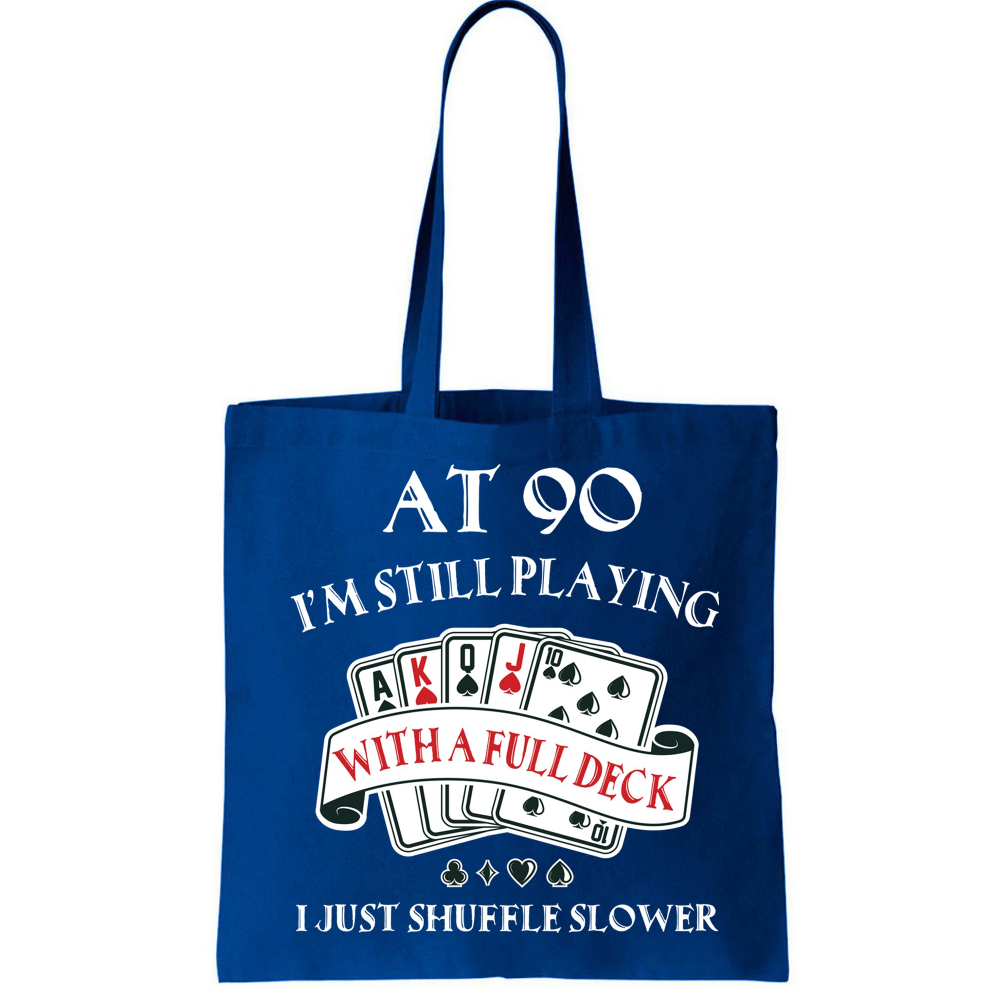 Funny 90th Birthday Gag Gift For 90 Year Old Playing Cards Meaningful Gift Bag