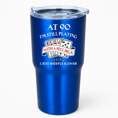 Funny 90th Birthday Gag Gift For 90 Year Old Playing Cards Meaningful Gift Tumbler
