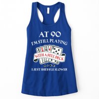 Funny 90th Birthday Gag Gift For 90 Year Old Playing Cards Meaningful Gift Womens Tank Top