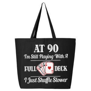 Funny 90th Birthday Gift Cool Gift 90 Year Old Cards Great Gift 25L Jumbo Tote