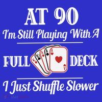 Funny 90th Birthday Gift Cool Gift 90 Year Old Cards Great Gift Womens T-Shirt