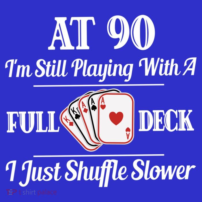 Funny 90th Birthday Gift Cool Gift 90 Year Old Cards Great Gift Womens T-Shirt