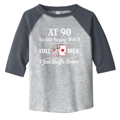 Funny 90th Birthday Gift Cool Gift 90 Year Old Cards Great Gift Toddler Fine Jersey T-Shirt