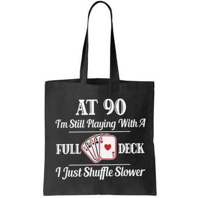 Funny 90th Birthday Gift - 90 Year Old Cards Happy Birthday Shirt Bag