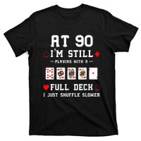 Funny 90th Birthday Gift 90 Year Old Cards T-Shirt