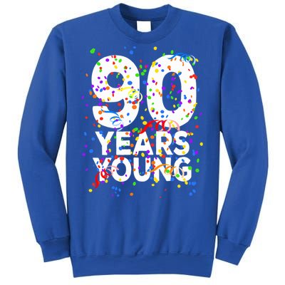 Funny 90 Years Young Happy 90th Birthday Cute Gift Great Gift Sweatshirt